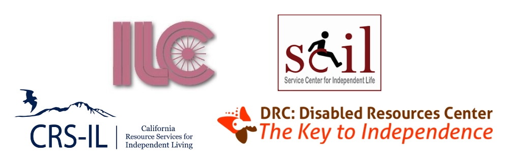 Logos of Independent Living Center (ILC), Service Center for Independent Life (SCIL), California Resource Services for Independent Living (CRS-IL), and Disabled Resources Center (DRC): The Key to Independence, displayed as community partners.